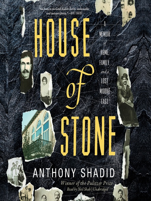 Title details for House of Stone by Anthony Shadid - Available